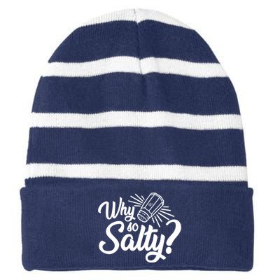 Why So Salty Striped Beanie with Solid Band