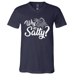 Why So Salty V-Neck T-Shirt