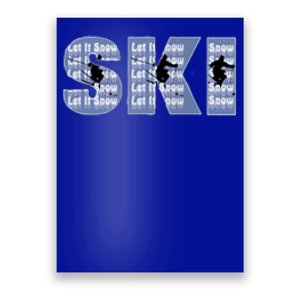 Winter Sports Ski Funny Gift For Mom Dad Poster