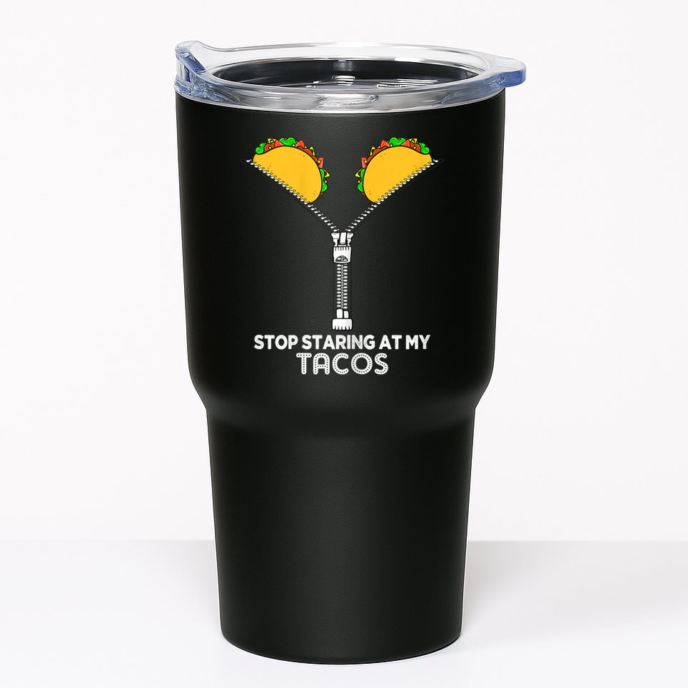 Wo Stop Staring At My Tacos Mexican Cinco De Mayo Tumbler