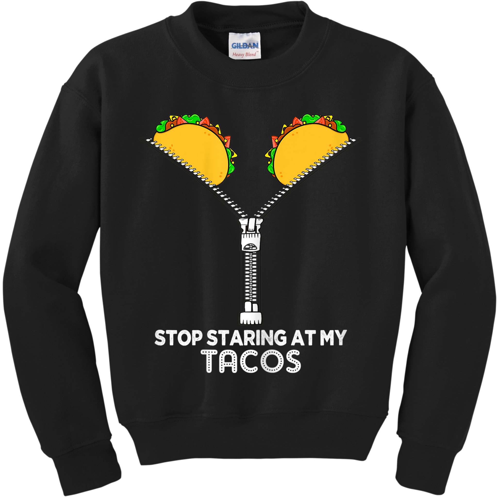 Wo Stop Staring At My Tacos Mexican Cinco De Mayo Kids Sweatshirt