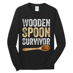 Wooden Spoon Survivor Funny Wooden Spoon Survivor Meme Tall Long Sleeve T-Shirt