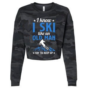 Winter Sport Skiing Lover I Know I Ski Like An Old Gift Cropped Pullover Crew