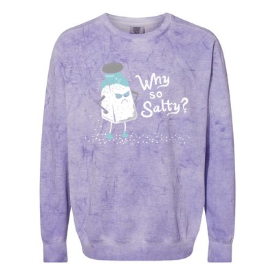 Why So Salty? Funny Salt Shaker Salty Attitude Colorblast Crewneck Sweatshirt