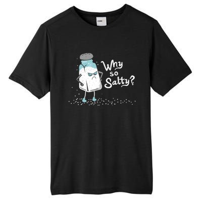 Why So Salty? Funny Salt Shaker Salty Attitude Tall Fusion ChromaSoft Performance T-Shirt