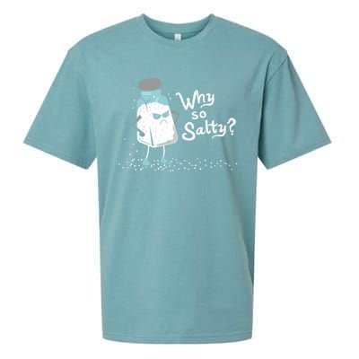 Why So Salty? Funny Salt Shaker Salty Attitude Sueded Cloud Jersey T-Shirt