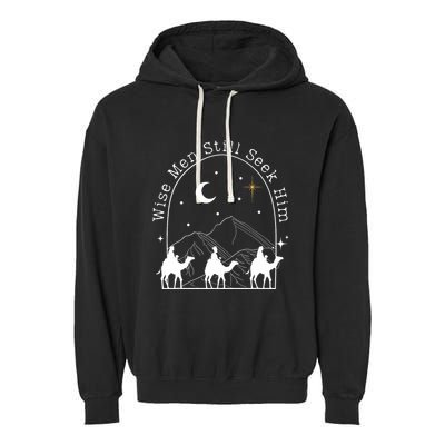 Wise Still Seek Him Christian Christmas Jesus Design Garment-Dyed Fleece Hoodie