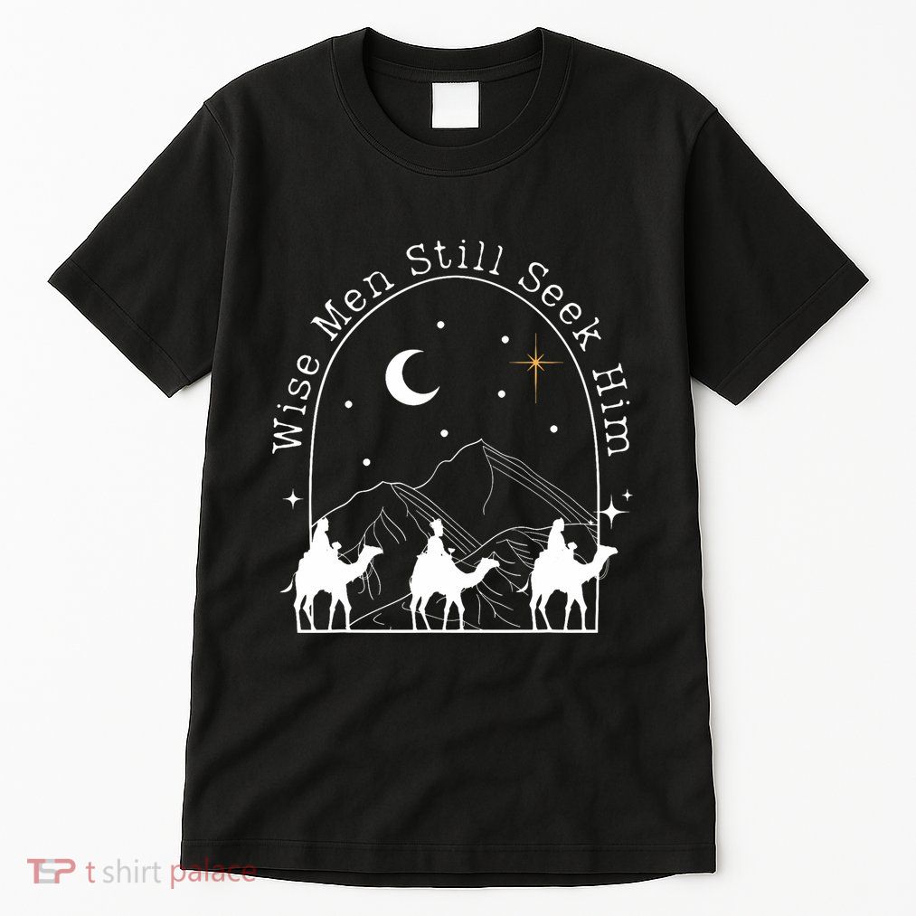 Wise Still Seek Him Christian Christmas Jesus Design Tall T-Shirt