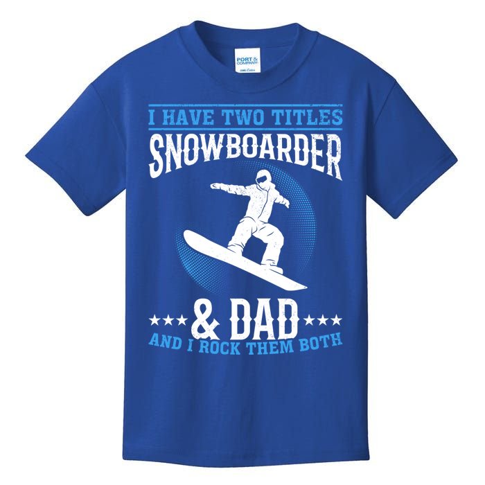 Winter Sports Snowboarding Dad I Freestyle Snowboarder Daddy Cool Gift Kids T-Shirt