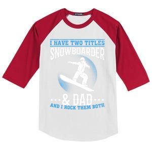 Winter Sports Snowboarding Dad I Freestyle Snowboarder Daddy Cool Gift Kids Colorblock Raglan Jersey