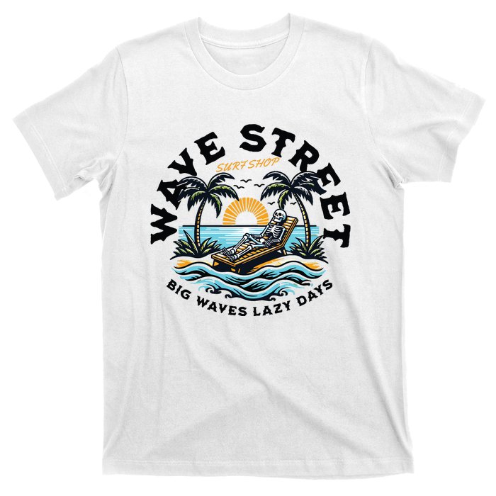 Wave Street Skeleton On The Beach T-Shirt