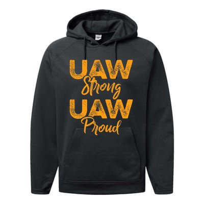 We Stand Strong UAW On Strike Striking Uaw Workers Performance Fleece Hoodie