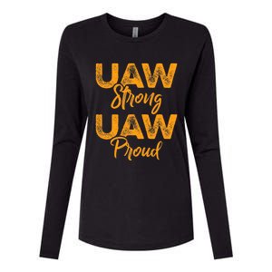 We Stand Strong UAW On Strike Striking Uaw Workers Womens Cotton Relaxed Long Sleeve T-Shirt