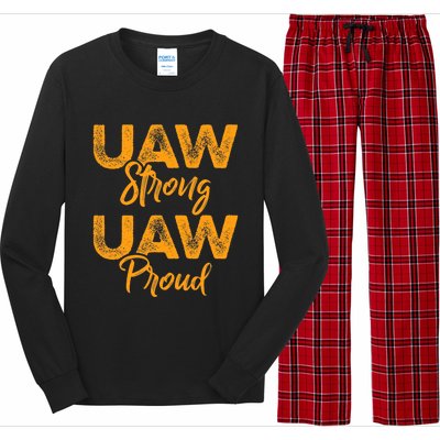 We Stand Strong UAW On Strike Striking Uaw Workers Long Sleeve Pajama Set