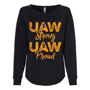 We Stand Strong UAW On Strike Striking Uaw Workers Womens California Wash Sweatshirt