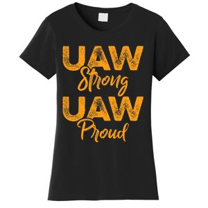 We Stand Strong UAW On Strike Striking Uaw Workers Women's T-Shirt