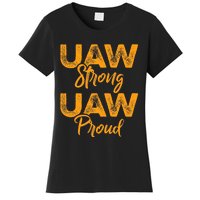 We Stand Strong UAW On Strike Striking Uaw Workers Women's T-Shirt