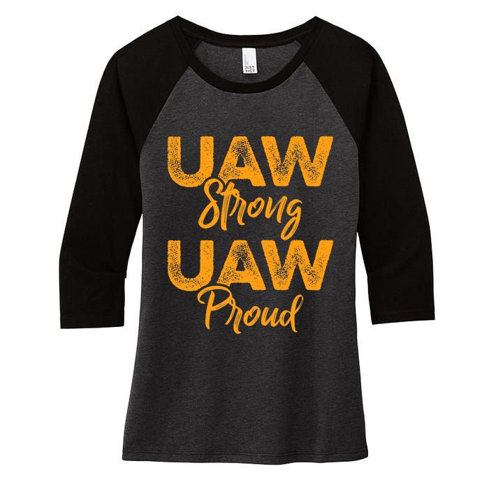 We Stand Strong UAW On Strike Striking Uaw Workers Women's Tri-Blend 3/4-Sleeve Raglan Shirt