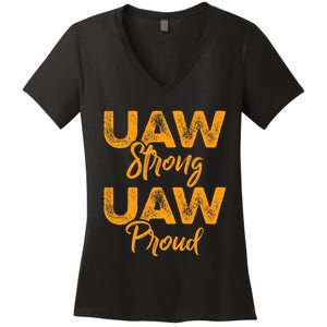 We Stand Strong UAW On Strike Striking Uaw Workers Women's V-Neck T-Shirt