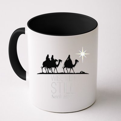 Wise Still Seek Him Christian Christmas Jesus Design Mug