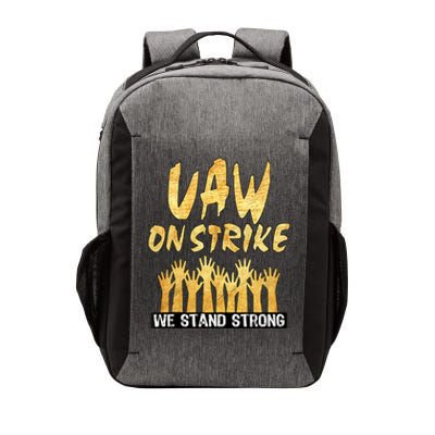 We Stand Strong UAW On Strike Striking Uaw Workers Vector Backpack