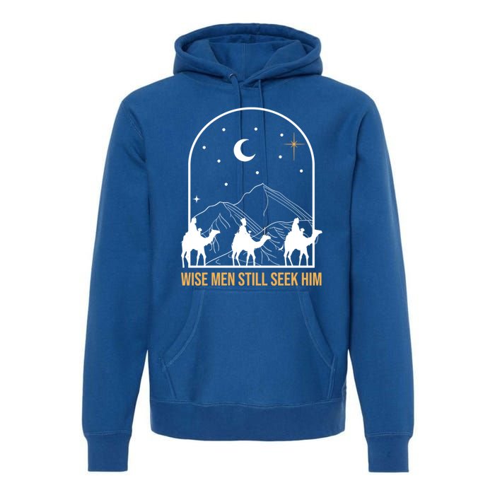 Wise Still Seek Him Christian Nativity Christmas Jesus Gift Premium Hoodie