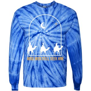 Wise Still Seek Him Christian Nativity Christmas Jesus Gift Tie-Dye Long Sleeve Shirt