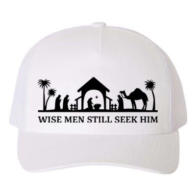 Wise Still Seek Him Christian Christmas Jesus Design Yupoong Adult 5-Panel Trucker Hat