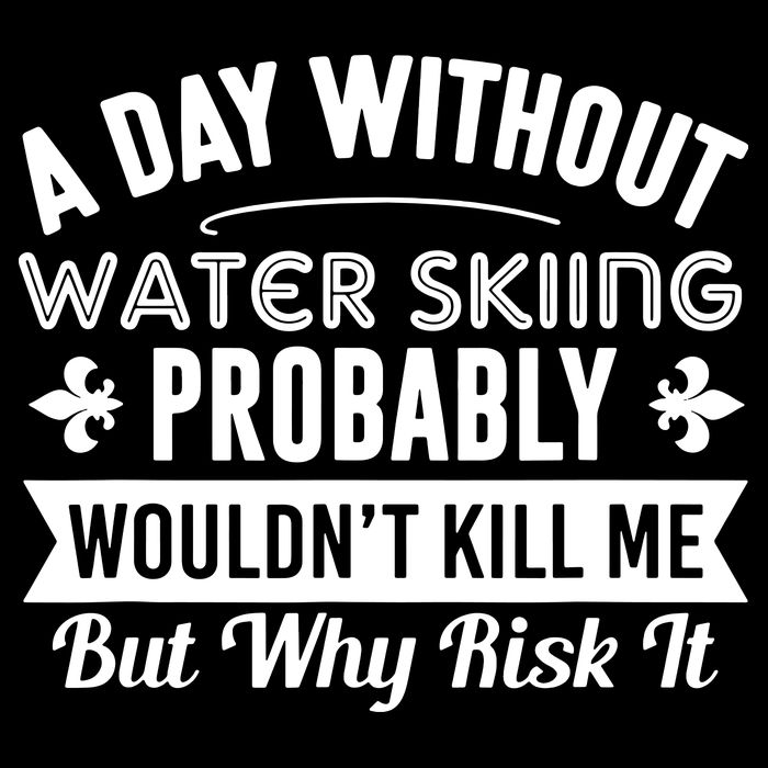 Water Skiing Shirt A Day Without Water Skiing Impact Tech Backpack