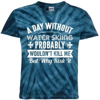 Water Skiing Shirt A Day Without Water Skiing Kids Tie-Dye T-Shirt