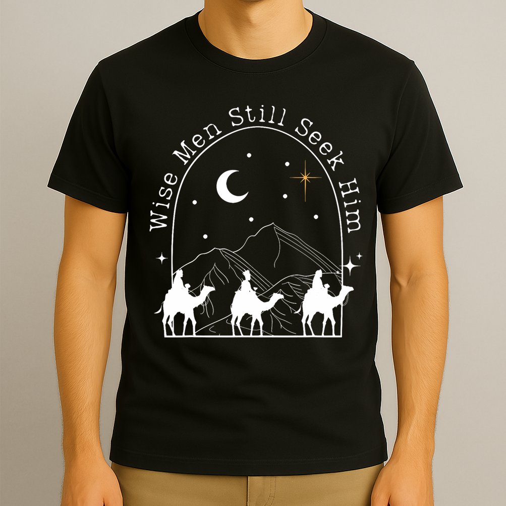 Wise Still Seek Him Christian Christmas Jesus Design T-Shirt