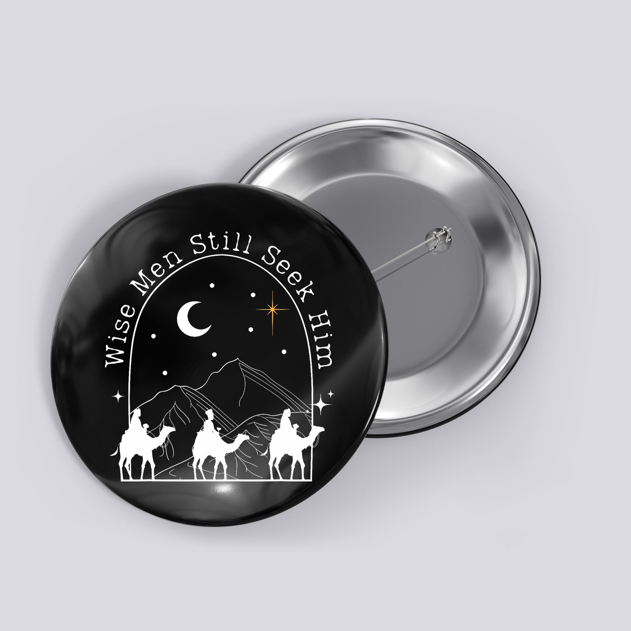 Wise Still Seek Him Christian Christmas Jesus Design Button