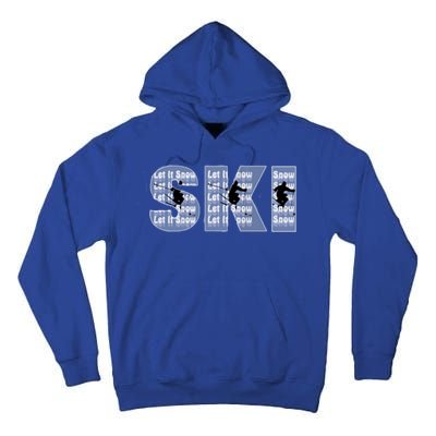 Winter Sports Ski Funny Gift For Mom Dad Tall Hoodie