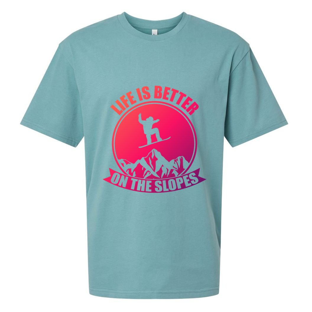 Winter Sport Snowboarding Life Is Better On The Slopes Gift Sueded Cloud Jersey T-Shirt