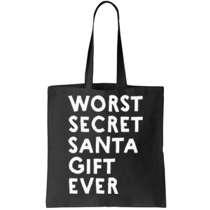 Worst Secret Santa Gift Ever Funny White Elephant Tote Bag