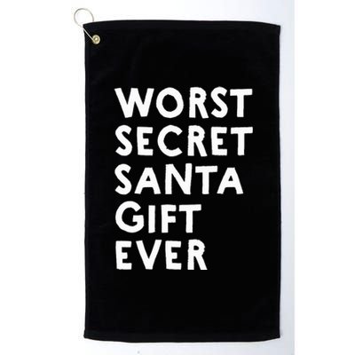 Worst Secret Santa Gift Ever Funny White Elephant Platinum Collection Golf Towel