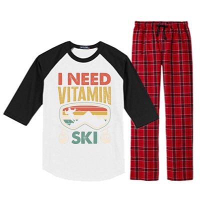 Wintersport Skiing Skier I Need Vitamin Ski Meaningful Gift Raglan Sleeve Pajama Set