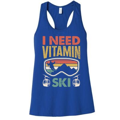 Wintersport Skiing Skier I Need Vitamin Ski Cute Gift Women's Racerback Tank