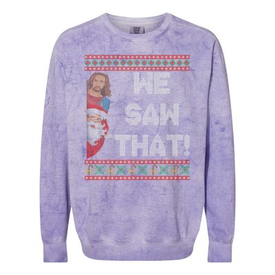 We Saw That Jesus And Santa Christian Ugly Christmas Sweater Colorblast Crewneck Sweatshirt