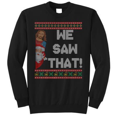 We Saw That Jesus And Santa Christian Ugly Christmas Sweater Sweatshirt