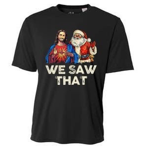 We Saw That Funny Santa Jesus Christmas Holiday Cooling Performance Crew T-Shirt