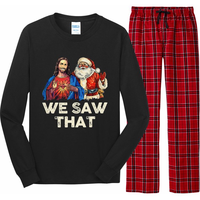 We Saw That Funny Santa Jesus Christmas Holiday Long Sleeve Pajama Set