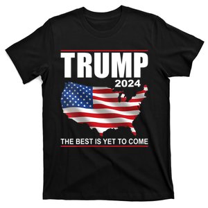 Women S Trump 2024 Usa Flag The Best Is Yet To Come Donald Trump T-Shirt