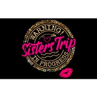 Warning Sisters Trip In Progress Girl Birthday Squad Bumper Sticker