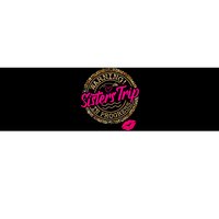 Warning Sisters Trip In Progress Girl Birthday Squad Bumper Sticker