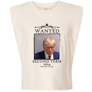 Wanted Second Term 2024 Trump Donald Mugshot Garment-Dyed Women's Muscle Tee