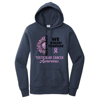 We Stand Together Testicular Cancer Awareness Month Survivor Cool Gift Women's Pullover Hoodie