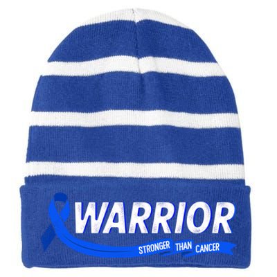 Warrior Stronger Than Cancer Colon Cancer Awareness Gift Striped Beanie with Solid Band