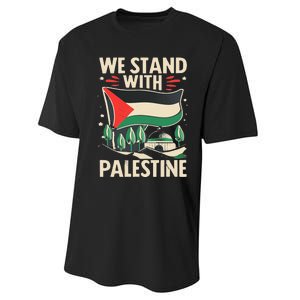 We Stand With Palestine For Their Freedom Free Palestine Performance Sprint T-Shirt