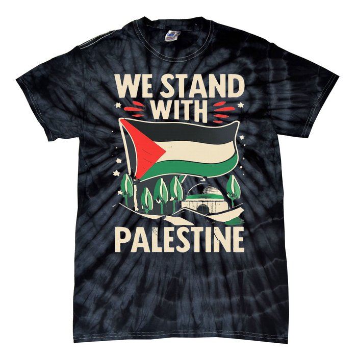 We Stand With Palestine For Their Freedom Free Palestine Tie-Dye T-Shirt